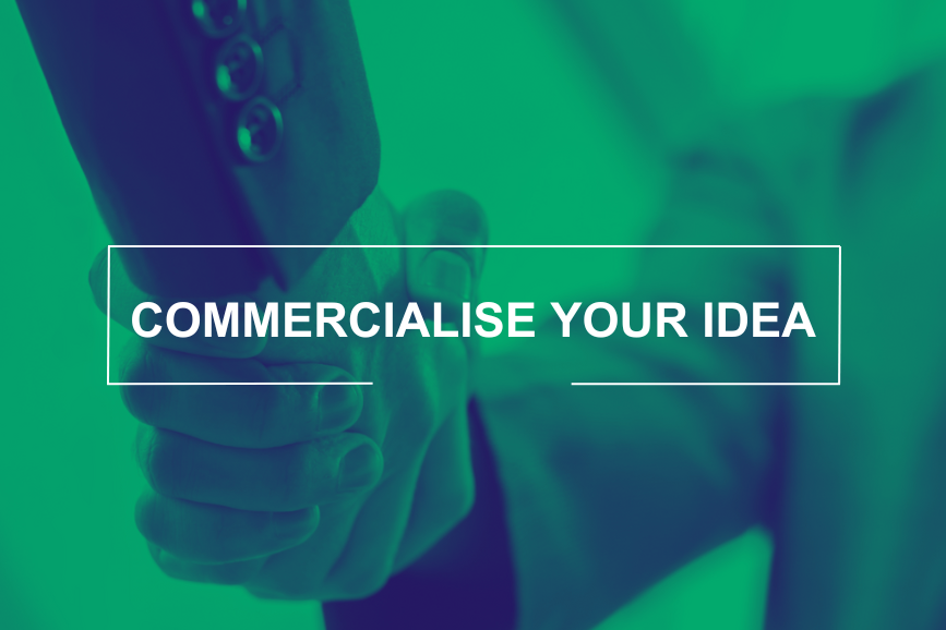 Commercialise your idea_our services